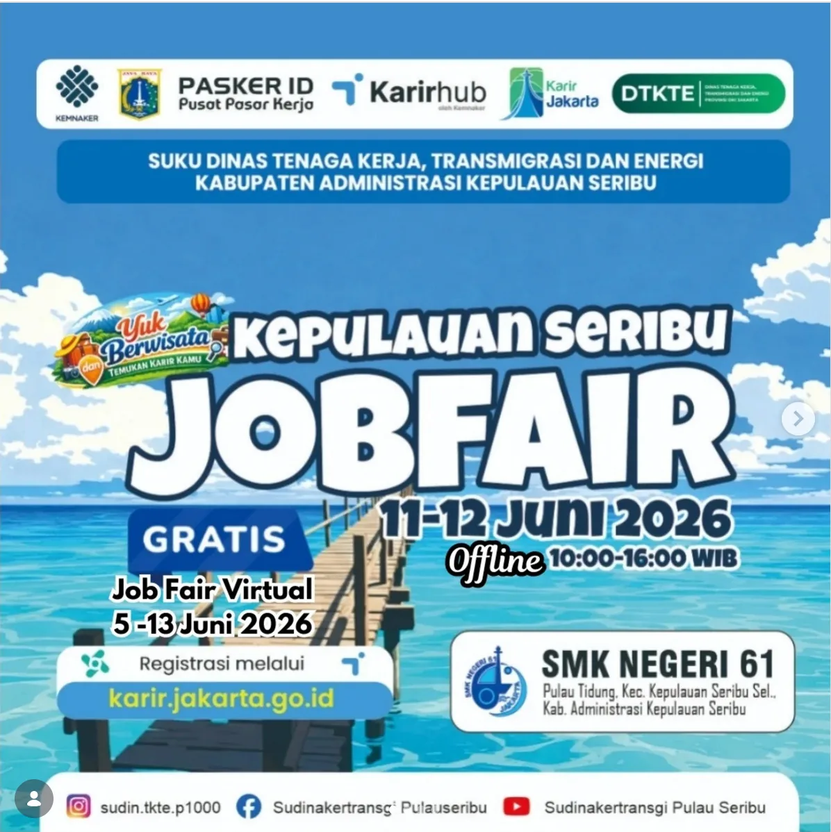 Job Fair Kabupaten Kupang 2026 (Suku Dinas TKTE Wilayah Kepulauan Seribu) : 10-11 Juni 2026
